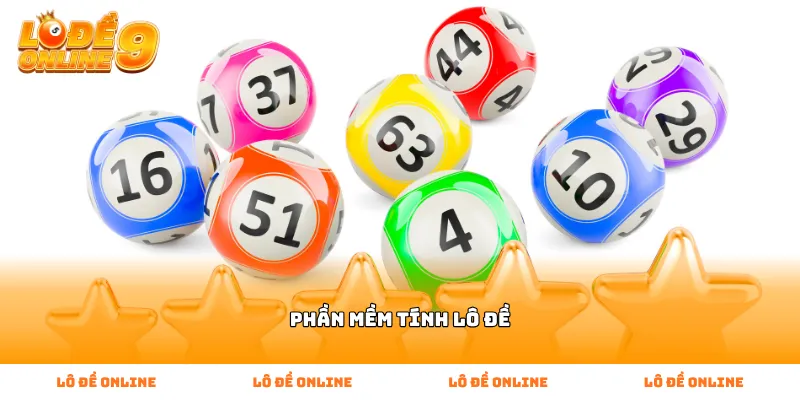 Khám phá phần mềm tính lô đề chuẩn xác giúp tăng tỷ lệ thắng